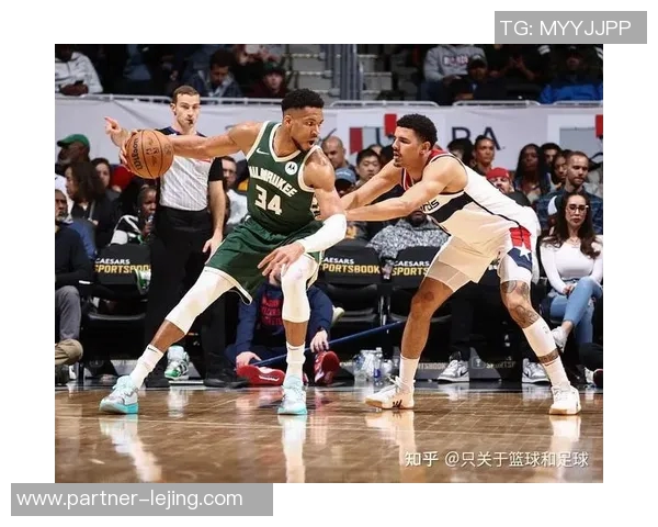 雄鹿对阵奇才精彩直播回顾与赛后分析尽在这里